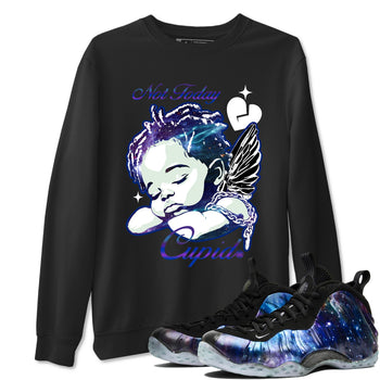 Foams One Galaxy shirts to match jordans Not Today Cupid sneaker match tees Air Foamposite One Galaxy match shoes to clothes SNRT Sneaker Tees unisex cotton Black 1 shirts