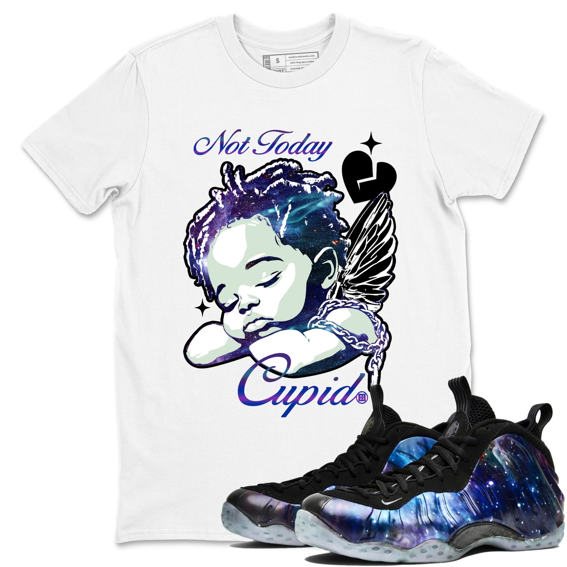 Foams One Galaxy shirts to match jordans Not Today Cupid sneaker match tees Air Foamposite One Galaxy match shoes to clothes SNRT Sneaker Tees unisex cotton White 1 shirts