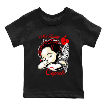 1s Black Toe Reimagined shirts to match jordans Not Today Cupid sneaker match tees Air Jordan 1 Black Toe Reimagined best t shirts to wear with jordans SNRT Sneaker Tees Youth Baby Black 2 tee