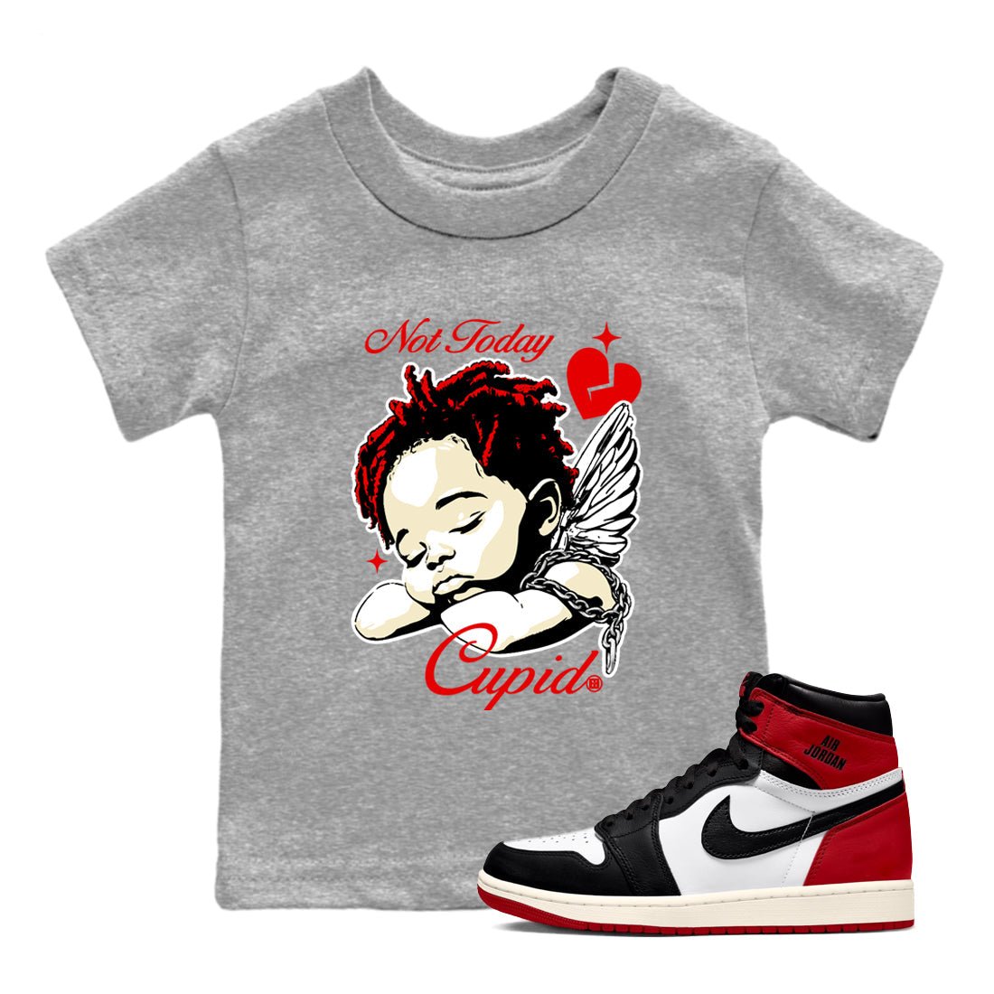 1s Black Toe Reimagined shirts to match jordans Not Today Cupid sneaker match tees Air Jordan 1 Black Toe Reimagined best t shirts to wear with jordans SNRT Sneaker Tees Youth Baby Heather Grey 1 tee