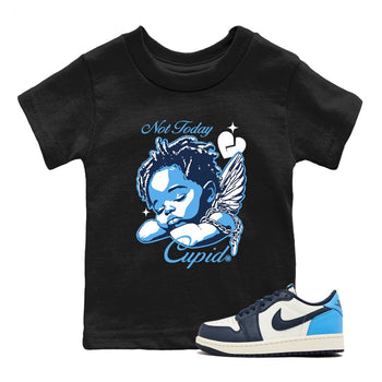 1s Obsidian shirts to match jordans Not Today Cupid shirts to match Jordans AJ1 Retro Low OG Obsidian match shoes to clothes SNRT Sneaker Tees Youth Baby Black 1 tee