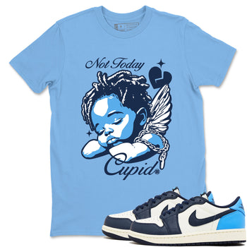 1s Obsidian shirts to match jordans Not Today Cupid shirts to match Jordans AJ1 Retro Low OG Obsidian match shoes to clothes SNRT Sneaker Tees unisex cotton Carolina Blue 1 shirts