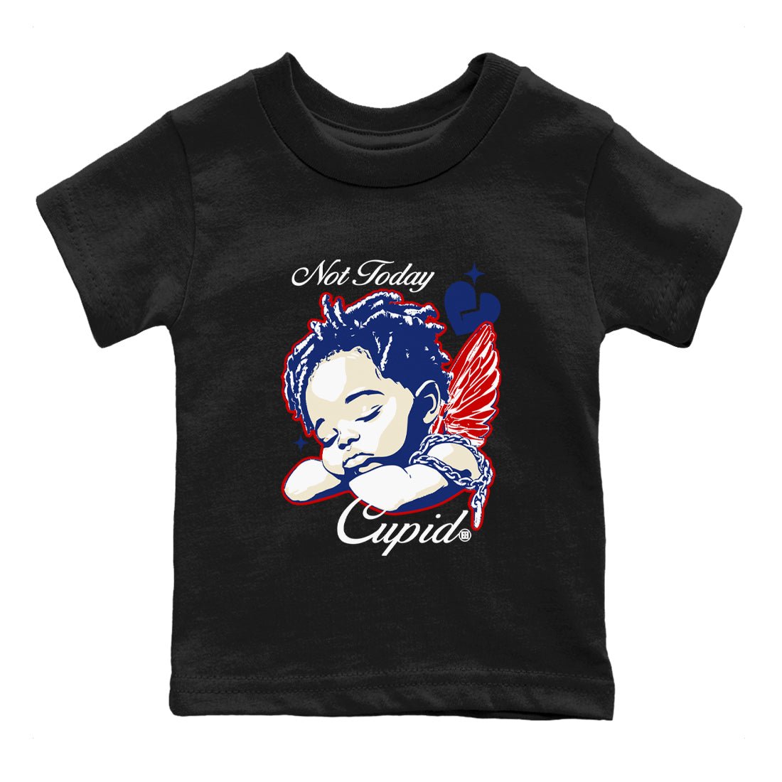 1s Rare Air shirts to match jordans Not Today Cupid sneaker match tees Air Jordan 1 High OG Rare Air Deep Royal Blue match shoes to clothes SNRT Sneaker Tees Youth Baby Black 2 tee