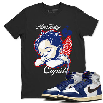 1s Rare Air shirts to match jordans Not Today Cupid sneaker match tees Air Jordan 1 High OG Rare Air Deep Royal Blue match shoes to clothes SNRT Sneaker Tees unisex cotton Black 1 shirts