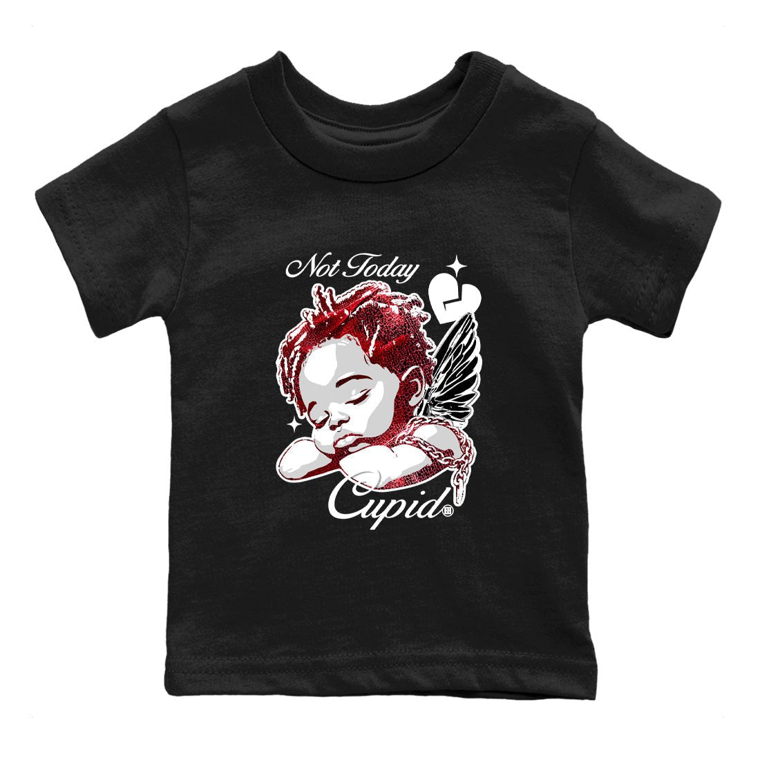 Not Today Cupid baby and kids t-shirt crafted for little sneakerheads to shine with the Air Jordan 1 Ruby sneakers, displayed in Black 2.