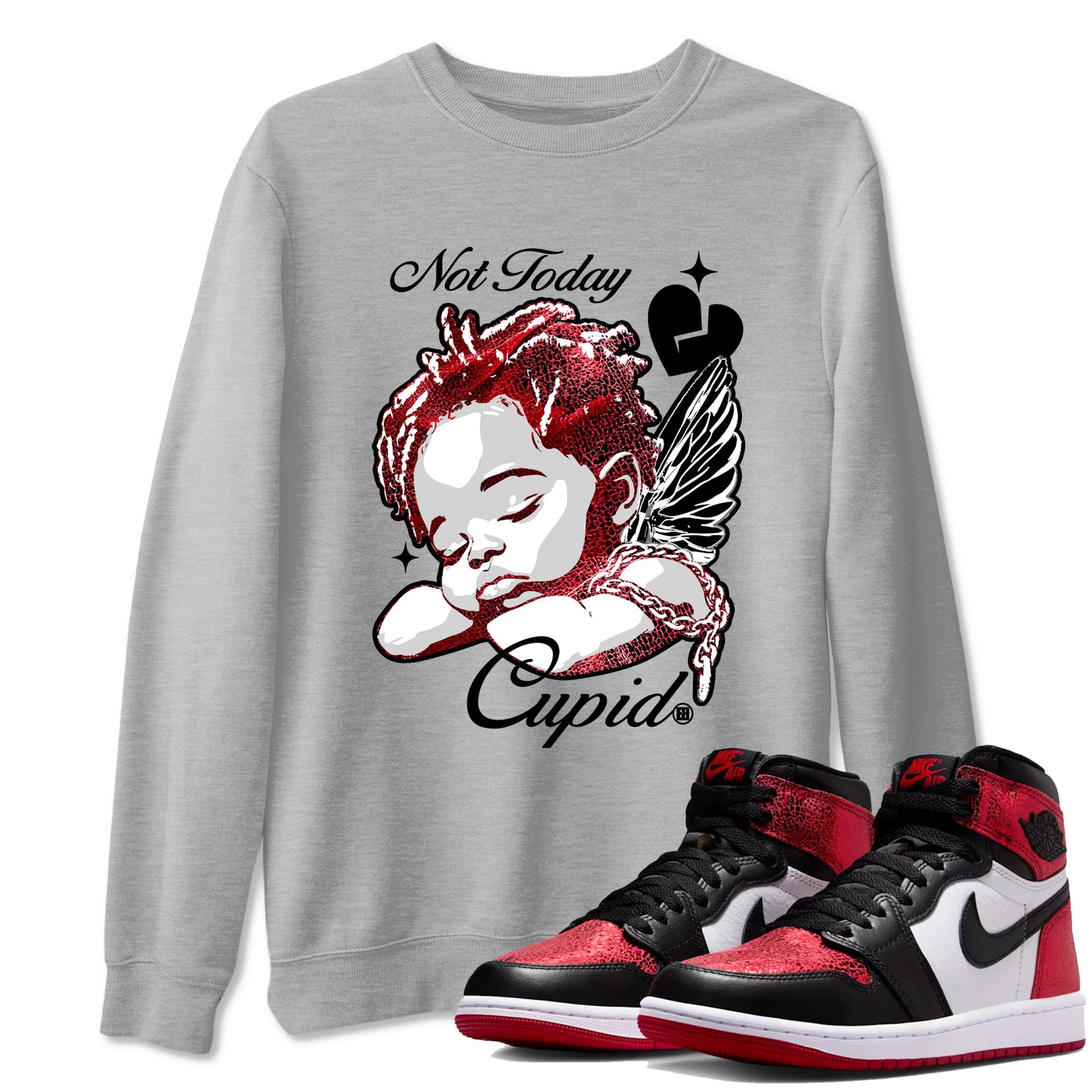 Not Today Cupid sneaker match t-shirt styled to complete your fit with the Air Jordan 1 Ruby sneakers, shown in Heather Grey 1.