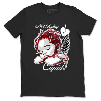 Not Today Cupid sneaker match t-shirt styled to complete your fit with the Air Jordan 1 Ruby sneakers, shown in Black 2.