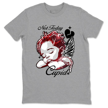 Not Today Cupid sneaker match t-shirt styled to complete your fit with the Air Jordan 1 Ruby sneakers, shown in Heather Grey 2.