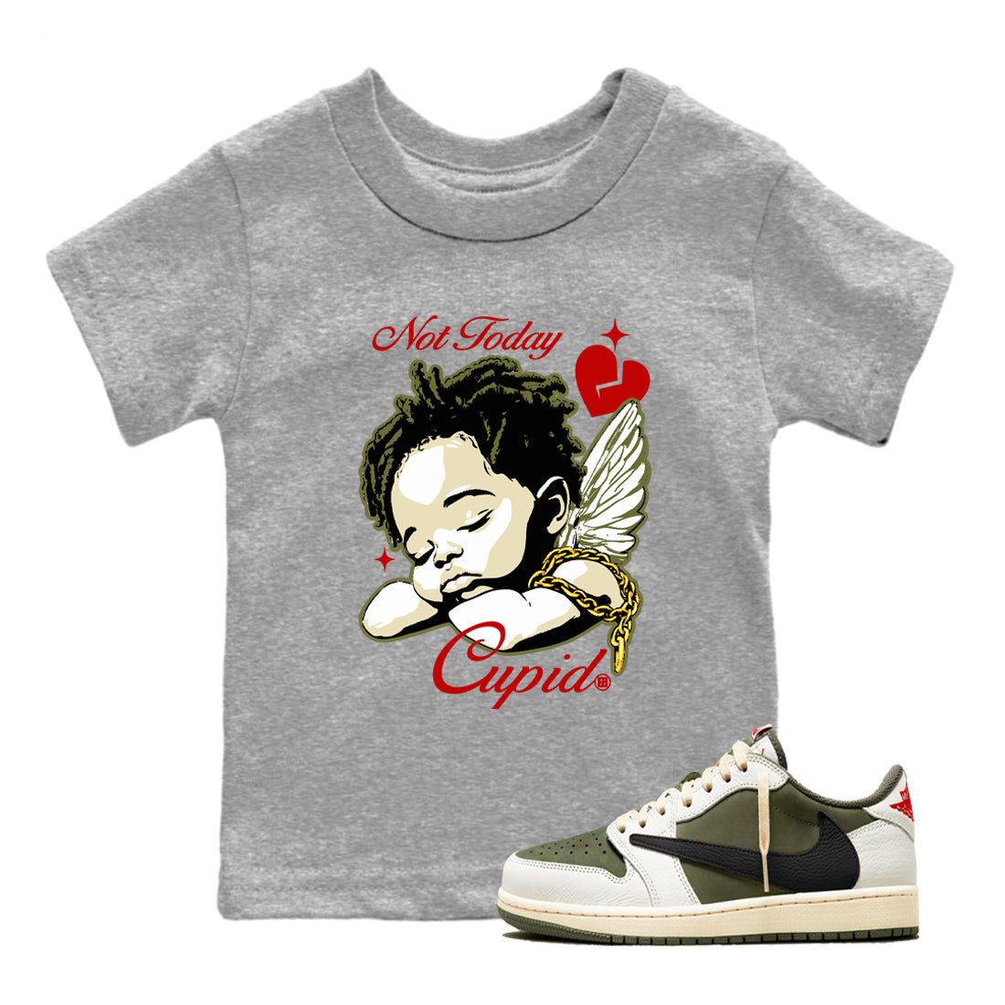 Air Jordan 1 x Travis Scott Medium Olive shirts to match jordans Not Today Cupid sneaker match tees Air Jordan 1 Travis Scott Medium Olive best t shirts to wear with jordans SNRT Sneaker Tees Youth Baby Heather Grey 1 tee