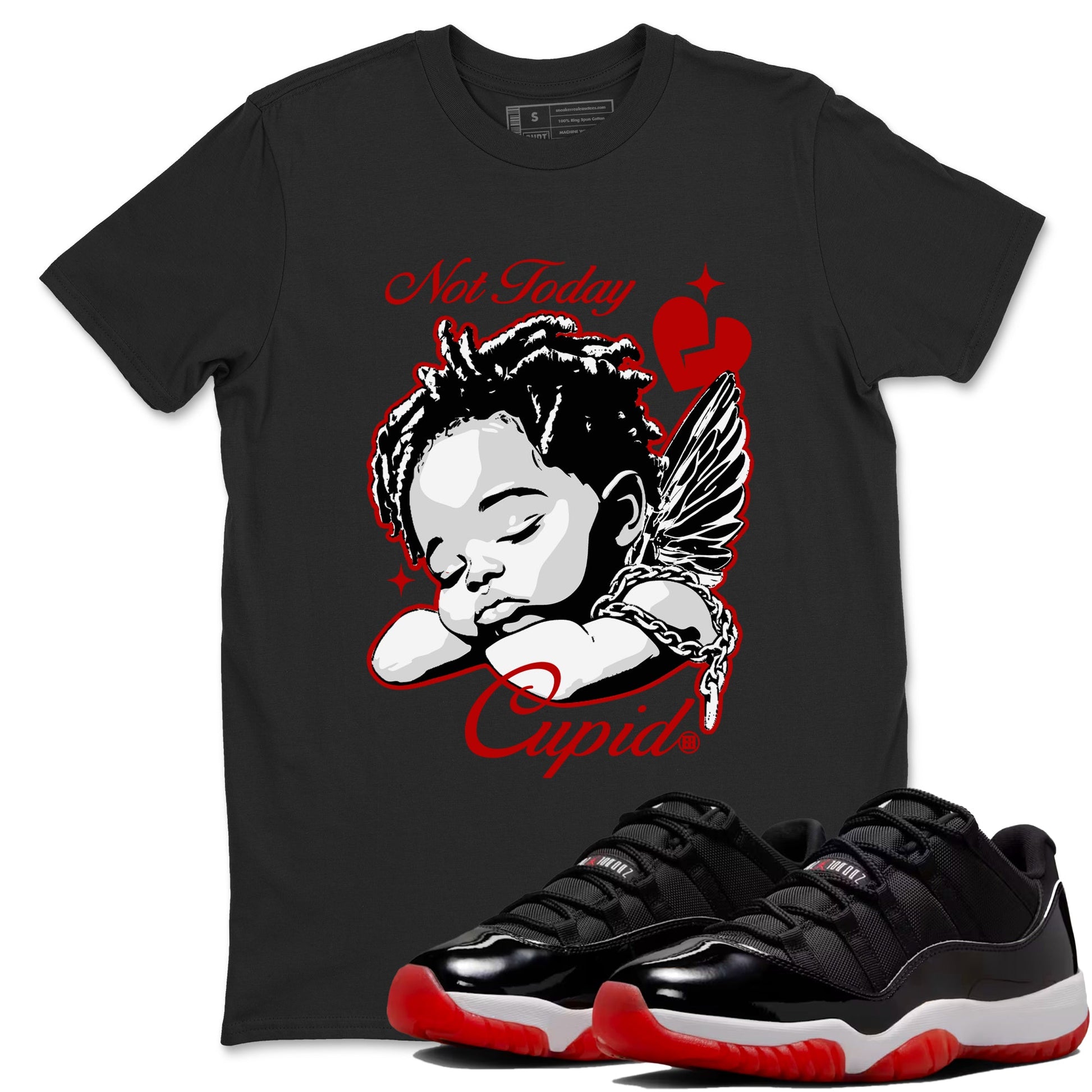 Air Jordan 11 Low Bred sneaker match tee Not Today Cupid sneaker match tees Air Jordan 11 Bred best t-shirts to match jordans SNRT Sneaker Tees unisex cotton Black 1 shirts