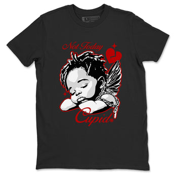 Air Jordan 11 Low Bred sneaker match tee Not Today Cupid sneaker match tees Air Jordan 11 Bred best t-shirts to match jordans SNRT Sneaker Tees unisex cotton Black 2 shirts