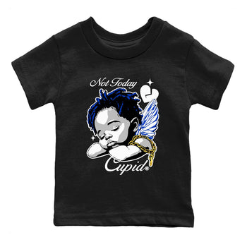 12s Retro Blueberry shirts to match jordans Not Today Cupid sneaker match tees Air Jordan 12 Blueberry best t shirts to wear with jordans SNRT Sneaker Tees Youth Baby Black 2 tee