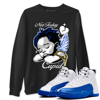 12s Retro Blueberry shirts to match jordans Not Today Cupid sneaker match tees Air Jordan 12 Blueberry best t shirts to wear with jordans SNRT Sneaker Tees unisex cotton Black 1 shirts