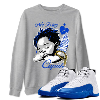 12s Retro Blueberry shirts to match jordans Not Today Cupid sneaker match tees Air Jordan 12 Blueberry best t shirts to wear with jordans SNRT Sneaker Tees unisex cotton Heather Grey 1 shirts