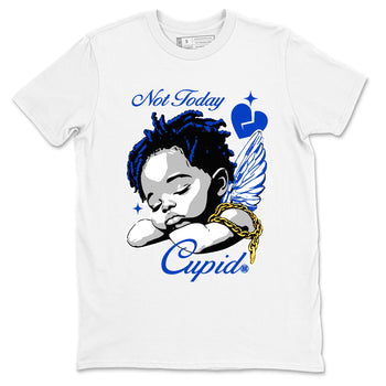 12s Retro Blueberry shirts to match jordans Not Today Cupid sneaker match tees Air Jordan 12 Blueberry best t shirts to wear with jordans SNRT Sneaker Tees unisex cotton White 2 shirts