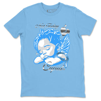 Not Today Cupid sneaker match t-shirt styled to complete your fit with the Air Jordan 12 White and University Blue sneakers, shown in Carolina Blue 2.