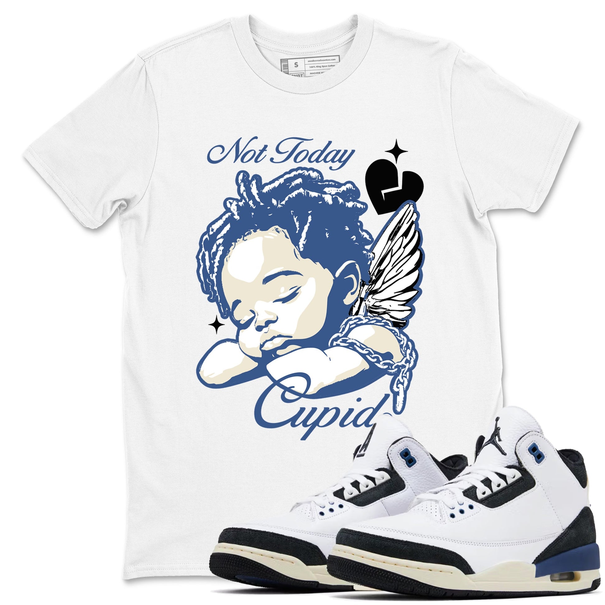 A Ma Maniere Air Jordan 3 Diffused Blue shirts to match jordans Not Today Cupid graphic tee Jordan 3 For The Love best t-shirts to wear with jordans SNRT Sneaker Tees unisex cotton White 1 shirts