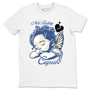 A Ma Maniere Air Jordan 3 Diffused Blue shirts to match jordans Not Today Cupid graphic tee Jordan 3 For The Love best t-shirts to wear with jordans SNRT Sneaker Tees unisex cotton White 2 shirts
