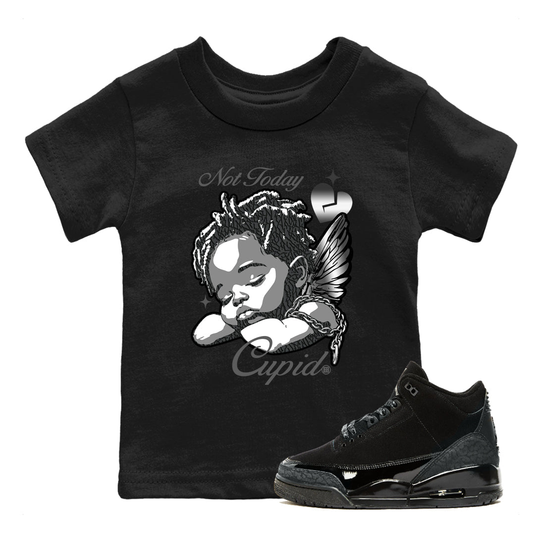 Air Jordan 3 Black Cat shirts to match jordans Not Today Cupid sneaker match tees Jordan 3 Retro Black Cat best t shirts to wear with jordans SNRT Sneaker Tees Youth Baby Black 1 tee