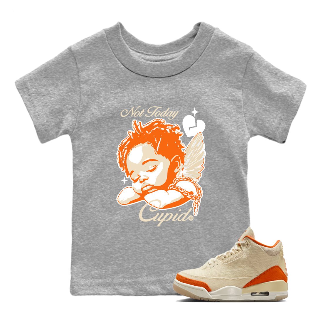 Not Today Cupid baby and kids t-shirt crafted for little sneakerheads to shine with the Air Jordan 3 Starfish sneakers, displayed in Heather Grey 1.