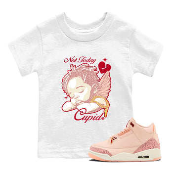 Air Jordan 3 "Treat Yourself" Washed Coral shirts to Special Valentine's Day Not Today Cupid sneaker match tees Jordan 3 Valentine's Day best t shirts to wear with jordans SNRT Sneaker Tees Youth Baby White 1 tee