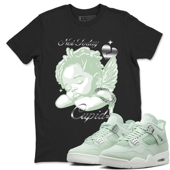 4s Abundance shirts to match jordans Not Today Cupid sneaker match tees Air Jordan 4 Seafoam match shoes to clothes SNRT Sneaker Tees unisex cotton Black 1 shirts