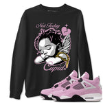 4s WMNS Orchid shirts to match jordans Not Today Cupid sneaker match tees Air Jordan 4 Orchid best t shirts to wear with jordans SNRT Sneaker Tees unisex cotton Black 1 shirts