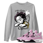 4s WMNS Orchid shirts to match jordans Not Today Cupid sneaker match tees Air Jordan 4 Orchid best t shirts to wear with jordans SNRT Sneaker Tees unisex cotton Heather Grey 1 shirts