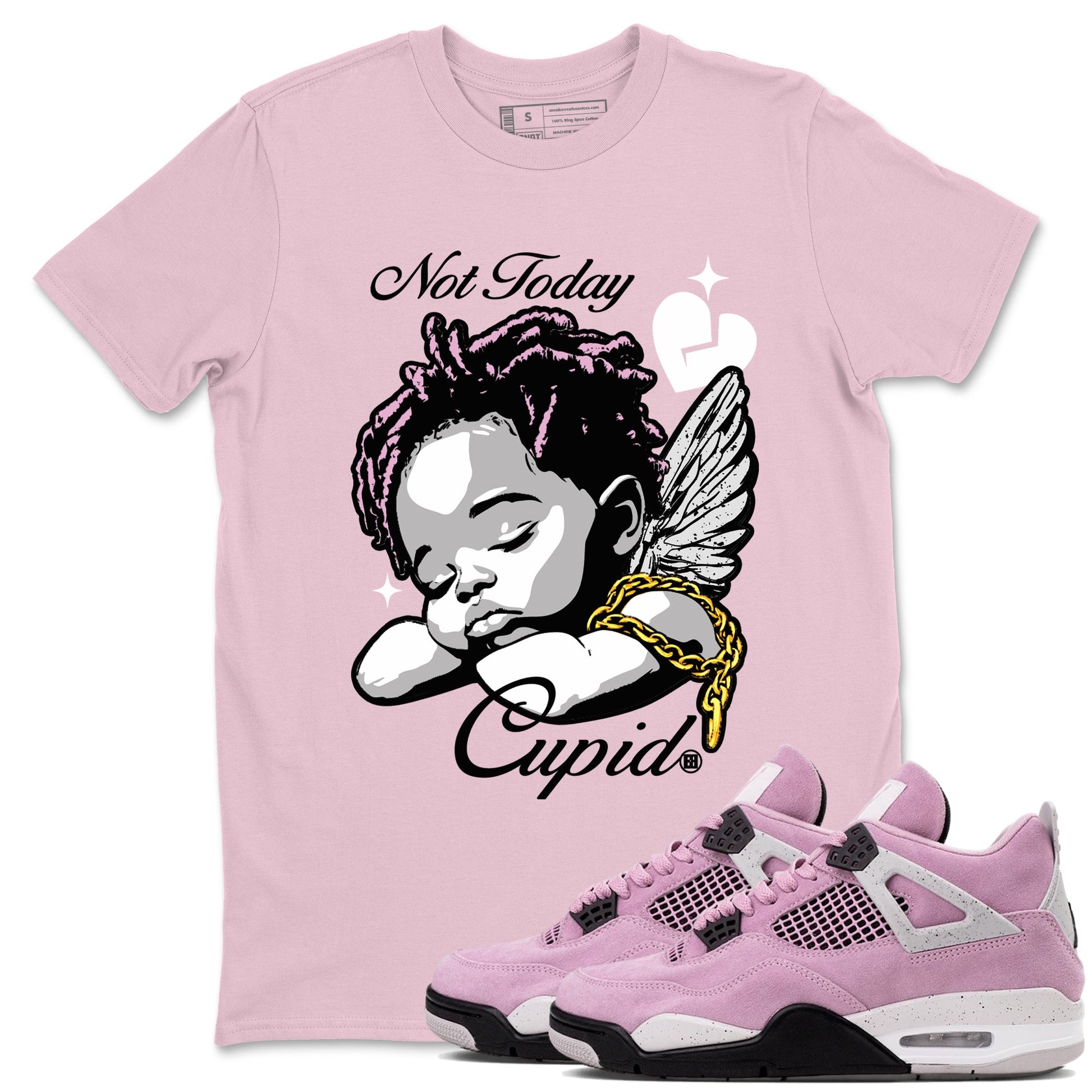 4s WMNS Orchid shirts to match jordans Not Today Cupid sneaker match tees Air Jordan 4 Orchid best t shirts to wear with jordans SNRT Sneaker Tees unisex cotton Pink 1 shirts