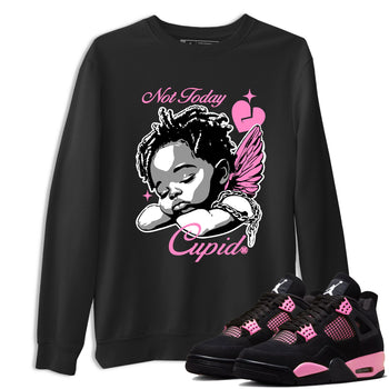 Perfect Valentine's Day Gifts graphic tee  – Sneaker Tees To Match Air Jordan 4 Pink Thunder – Not Today Cupid Tee Black 1