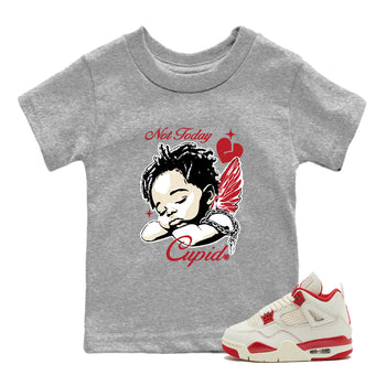 Sneaker match tees – Sneaker Tees To Match Air Jordan 4 Valentines Day Shoes – Not Today Cupid Kids T-Shirt Heather Grey 1
