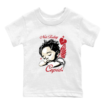 Sneaker match tees – Sneaker Tees To Match Air Jordan 4 Valentines Day Shoes – Not Today Cupid Kids T-Shirt White 2