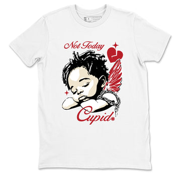Sneaker match tees – Sneaker Tees To Match Air Jordan 4 Valentines Day Shoes – Not Today Cupid Tee White 2
