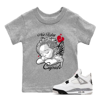 Air Jordan 4 White Cement shirts to match jordans Not Today Cupid graphic tees 4s Retro White Cement match shoes to clothes SNRT Sneaker Tees Youth Baby Heather Grey 1 tee