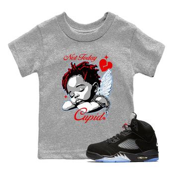Jordan 5 Retro Reimagined shirts to match jordans Not Today Cupid sneaker match tees Air Jordan 5 Reimagined best t shirts to wear with jordans SNRT Sneaker Tees Youth Baby Heather Grey 1 tee