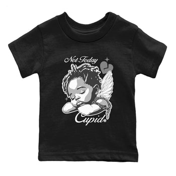 9s Cool Grey shirts to match jordans Not Today Cupid sneaker match tees Air Jordan 9 Cool Grey best t shirts to wear with jordans SNRT Sneaker Tees Youth Baby Black 2 tee