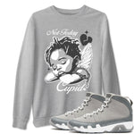 9s Cool Grey shirts to match jordans Not Today Cupid sneaker match tees Air Jordan 9 Cool Grey best t shirts to wear with jordans SNRT Sneaker Tees unisex cotton Heather Grey 1 shirts