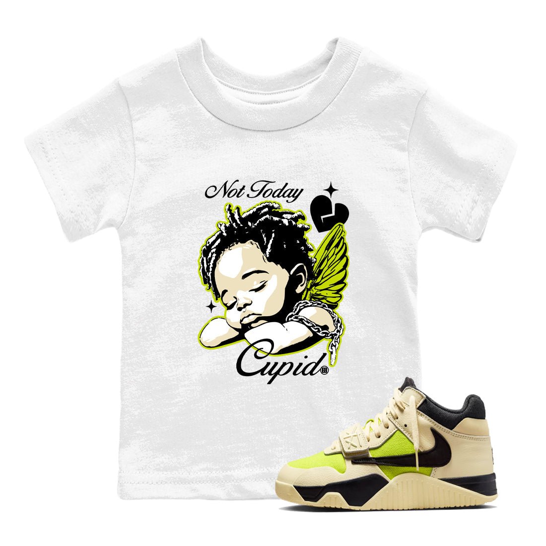 Not Today Cupid baby and kids t-shirt crafted for little sneakerheads to shine with the Jordan Jumpman Jack Travis Scott Bright Cactus sneakers, displayed in White 1.