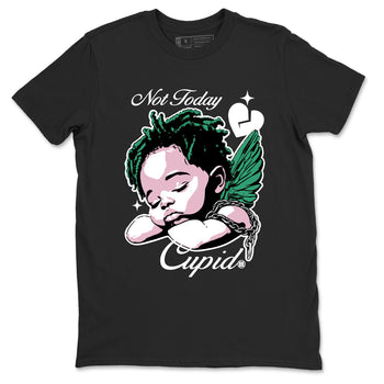 Dunks Medium Soft Pink Malachite shirts to match jordans Not Today Cupid sneaker match tees Dunk Medium Soft Pink Malachite best t shirts to wear with jordans SNRT Sneaker Tees unisex cotton Black 2 shirts