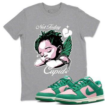 Dunks Medium Soft Pink Malachite shirts to match jordans Not Today Cupid sneaker match tees Dunk Medium Soft Pink Malachite best t shirts to wear with jordans SNRT Sneaker Tees unisex cotton Heather Grey 1 shirts