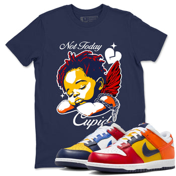 Dunk What The shirts to match jordans Not Today Cupid sneaker match tees Dunk What The best t shirts to wear with jordans SNRT Sneaker Tees unisex cotton Navy 1 shirts