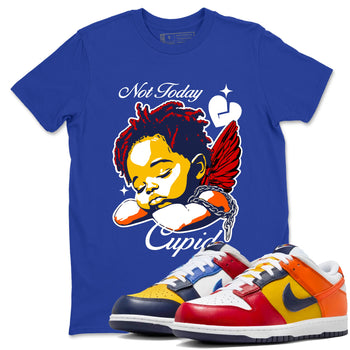 Dunk What The shirts to match jordans Not Today Cupid sneaker match tees Dunk What The best t shirts to wear with jordans SNRT Sneaker Tees unisex cotton Royal Blue 1 shirts
