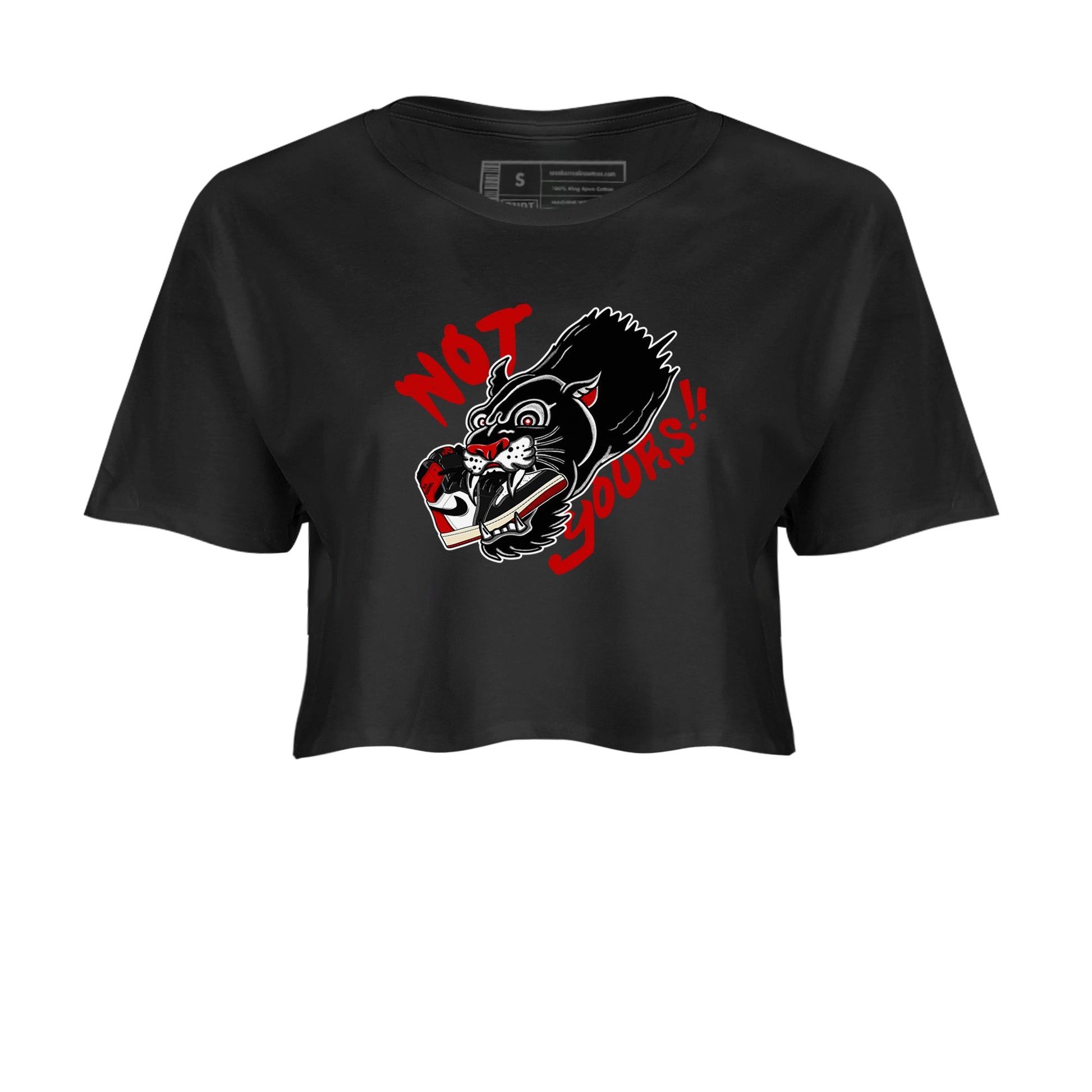1s Black Toe Reimagined shirts to match jordans Not Yours sneaker match tees 1s Black Toe Reimagined SNRT Sneaker Release Tees unisex cotton Black 2 Crop Shirts