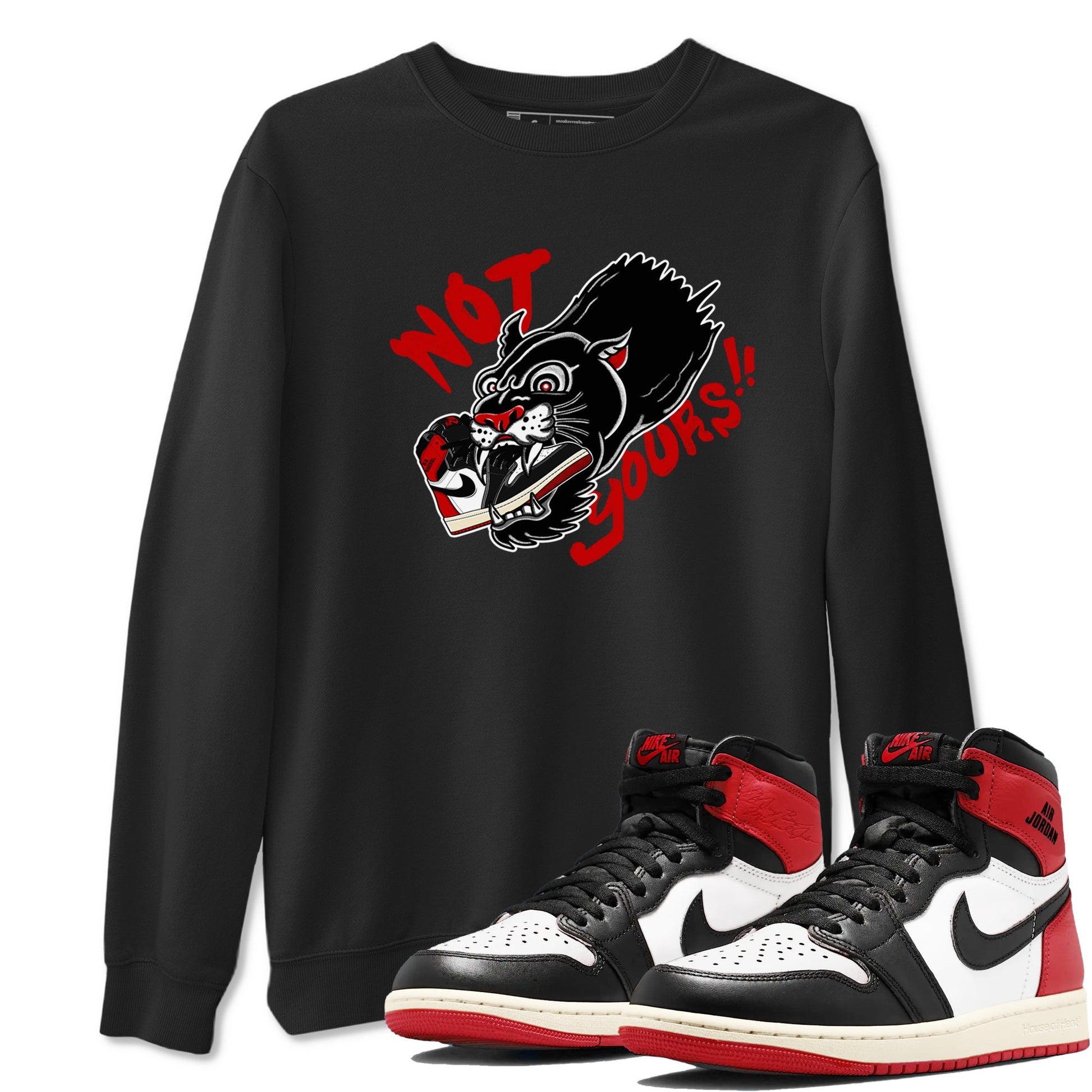 1s Black Toe Reimagined shirts to match jordans Not Yours sneaker match tees 1s Black Toe Reimagined SNRT Sneaker Release Tees unisex cotton Black 1 crew neck shirts