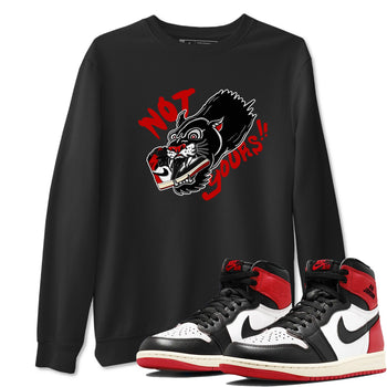1s Black Toe Reimagined shirts to match jordans Not Yours sneaker match tees 1s Black Toe Reimagined SNRT Sneaker Release Tees unisex cotton Black 1 crew neck shirts