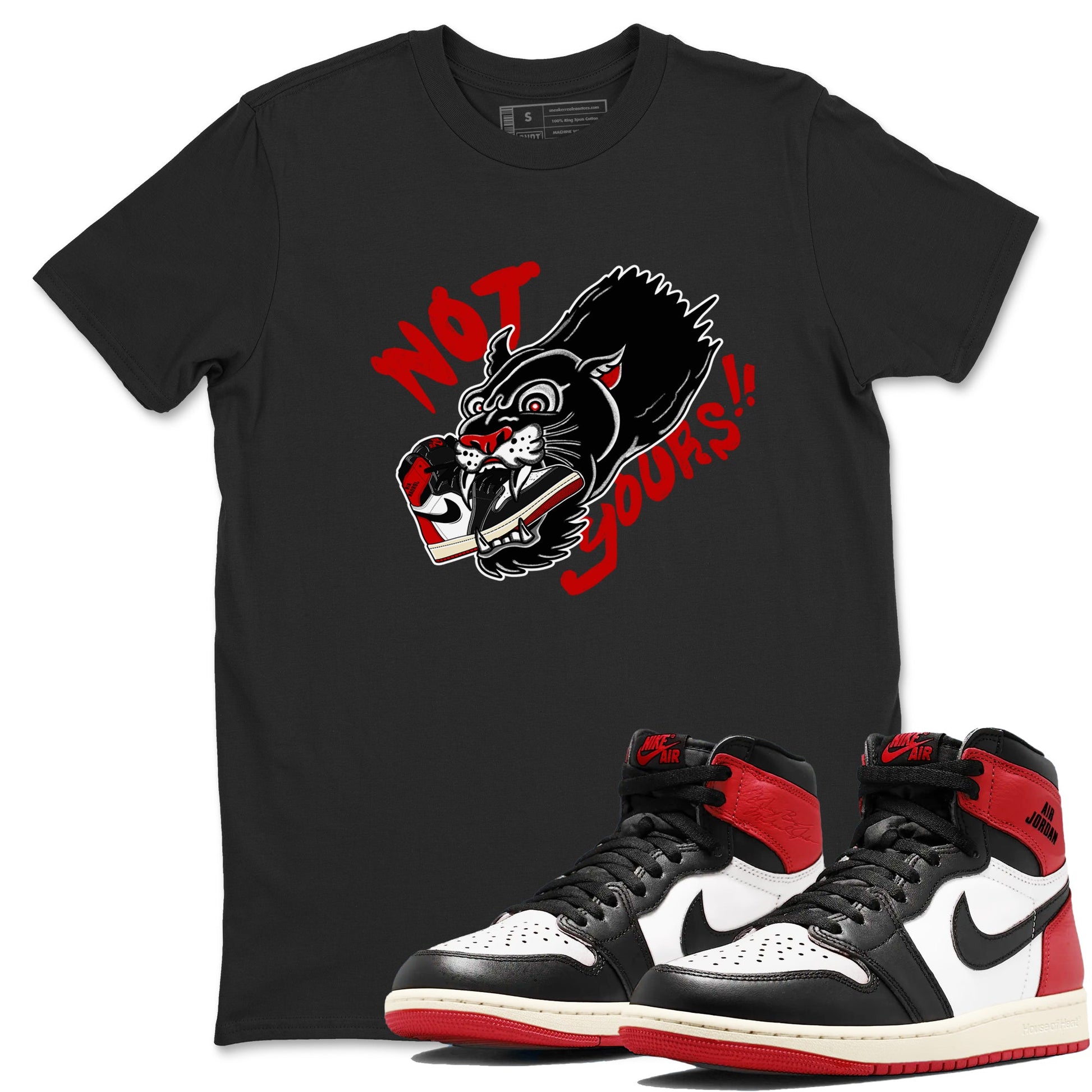 1s Black Toe Reimagined shirts to match jordans Not Yours sneaker match tees 1s Black Toe Reimagined SNRT Sneaker Release Tees unisex cotton Black 1 crew neck shirts