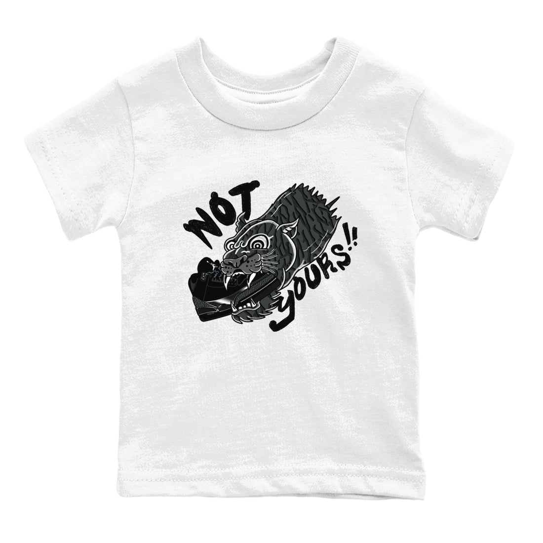 Air Jordan 3 Black Cat shirts to match jordans Not Yours sneaker match tees Jordan 3 Retro Black Cat best t shirts to wear with jordans SNRT Sneaker Tees Youth Baby White 2 tee