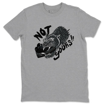 Air Jordan 3 Black Cat shirts to match jordans Not Yours sneaker match tees Jordan 3 Retro Black Cat best t shirts to wear with jordans SNRT Sneaker Tees unisex cotton Heather Grey 2 shirts