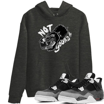 4s Fear shirts to match jordans Not Yours sneaker match tees Air Jordan 4 Retro Fear match shoes to clothes SNRT Sneaker Tees unisex cotton Charcoal Heather 1 shirts