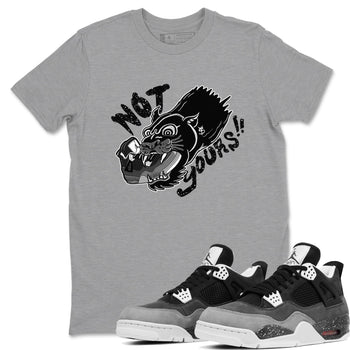 4s Fear shirts to match jordans Not Yours sneaker match tees Air Jordan 4 Retro Fear match shoes to clothes SNRT Sneaker Tees unisex cotton Heather Grey 1 shirts